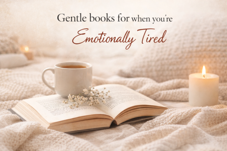 Books for When You Feel Emotionally Tired